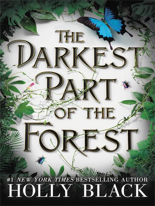 Title details for The Darkest Part of the Forest by Holly Black - Wait list